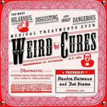 Paperback Weird Cures Book