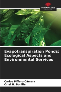 Paperback Evapotranspiration Ponds: Ecological Aspects and Environmental Services Book