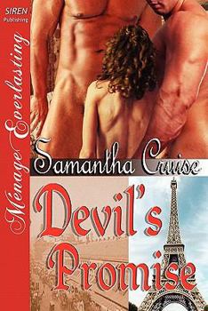 Paperback Devil's Promise [The Devil's Playground 2] [The Samantha Cruise Collection] (Siren Publishing Menage Everlasting) Book