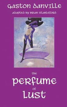 Paperback The Perfume of Lust Book