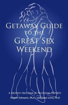 Paperback Getaway Guide to the Great Sex Weekend Book