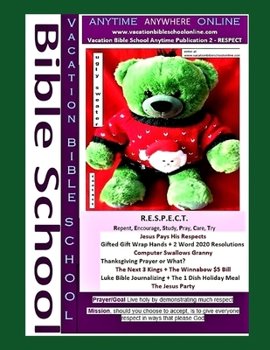 Paperback Vacation Bible School Anytime Publication 2 - RESPECT Book