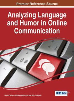 Hardcover Analyzing Language and Humor in Online Communication Book