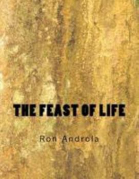 Paperback The Feast of Life Book