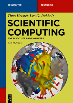 Paperback Scientific Computing: For Scientists and Engineers Book