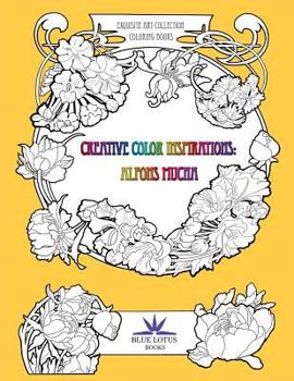 Paperback Creative Color Inspirations: Alfons Mucha Book