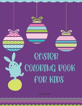 Paperback Easter Coloring Book for Kids: Easter Coloring Book for Kids Book