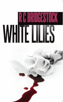 White Lilies - Book #3 of the D.I. Jack Dylan