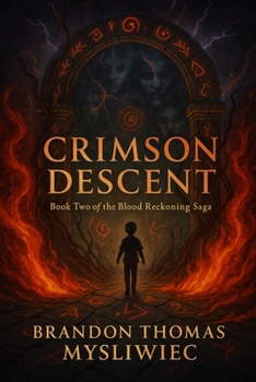 Paperback Crimson Descent: Book Two of the Blood Reckoning Saga Book