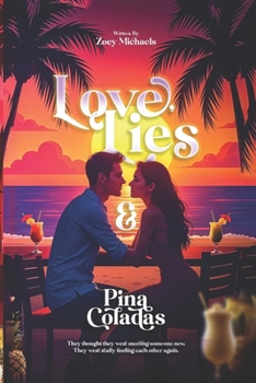 Paperback Love, Lies & Pina Coladas Book