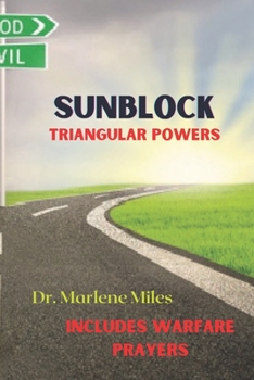 Paperback Sunblock: Triangular Powers Book