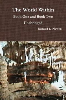 Paperback The World Within Book One and Book Two: Unabridged Book