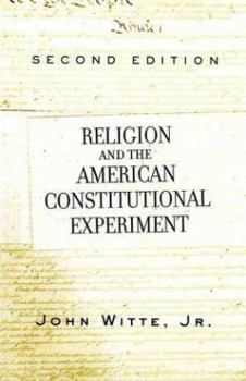 Paperback Religion and the American Constitutional Experiment Book