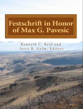 Festschrift in Honor of Max G. Pavesic (Journal of Northwest Anthropology)