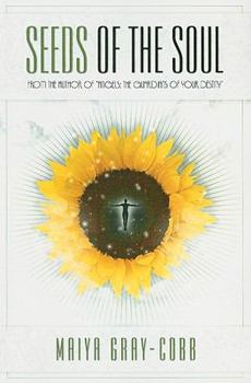 Paperback Seeds of the Soul Book