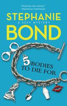 Mass Market Paperback Body Movers: 5 Bodies to Die for Book