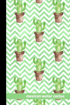 mexican water cactus: small lined Watercolor Cactus Notebook / Travel Journal to write in (6'' x 9'') 120 pages