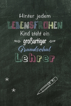 Notizbuch für Grundschullehrer: Notizbuch und Journal für deine Projekte / DIN A5 15.24cm x 22.86 cm / US 6 x 9 inches / 120 Seiten / Liniert / Soft Cover (German Edition)