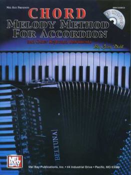 Paperback Chord Melody Method for Accordion: And Other Keyboard Instruments [With CD] Book