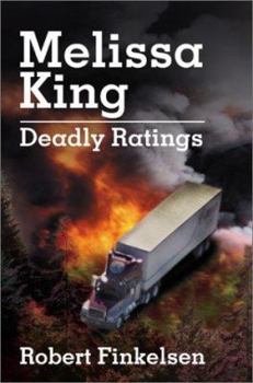 Paperback Melissa King: Deadly Ratings Book