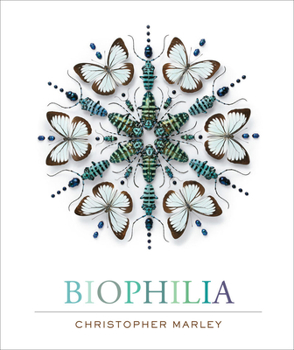 Hardcover Biophilia: Christopher Marley's Art of Nature Book