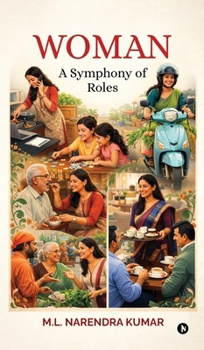Woman - A Symphony of Roles