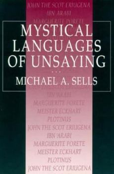 Paperback Mystical Languages of Unsaying Book