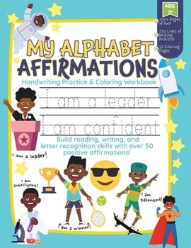 Paperback My Alphabet Affirmations Coloring and Handwriting Workbook for Black Boys Book