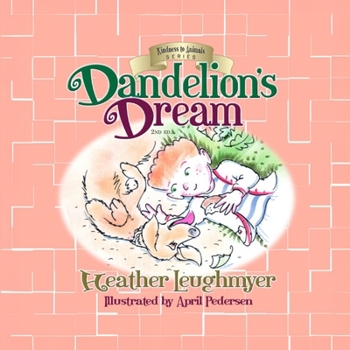Paperback Dandelion's Dream Book