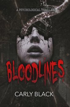 Hardcover Bloodlines: A Psychological Thriller Book