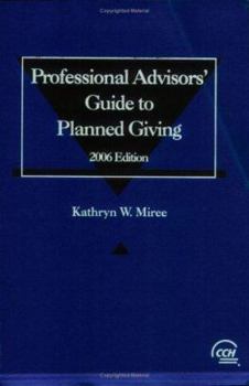 Paperback Professional Advisors' Guide to Planned Giving Book