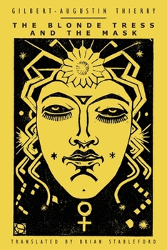 The Blonde Tress and the Mask