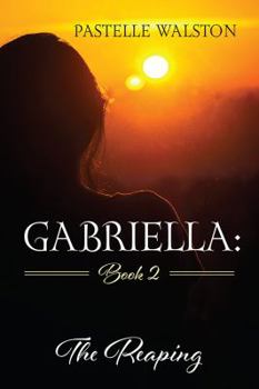 Paperback Gabriella: Book 2: The Reaping Book