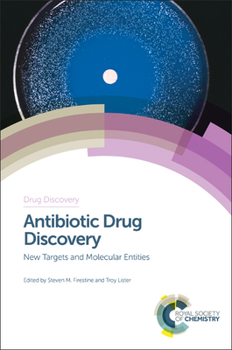 Hardcover Antibiotic Drug Discovery: New Targets and Molecular Entities Book