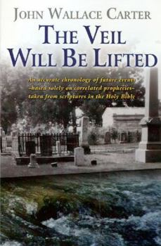 Paperback The Veil Will Be Lifted Book