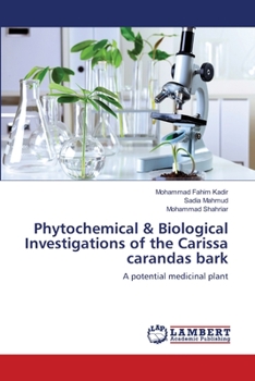 Paperback Phytochemical & Biological Investigations of the Carissa carandas bark Book