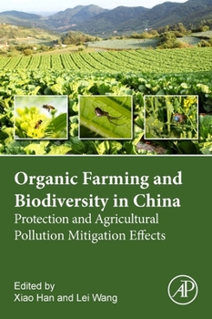 Paperback Organic Agriculture and Biodiversity in China Book