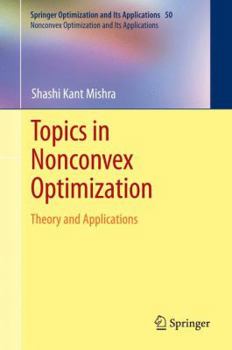 Paperback Topics in Nonconvex Optimization: Theory and Applications Book