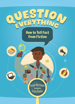 Hardcover Question Everything: How to Tell Fact from Fiction Book