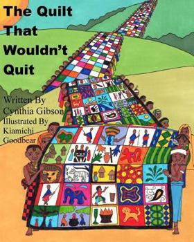Paperback The Quilt That Wouldn't Quit Book