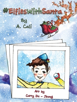 Hardcover #ElfiesWithSanta Book