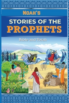 Paperback Noah's Stories of the Prophets - Bible and Torah Book