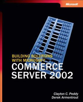 Paperback Building Solutions with Microsoft Commerce Server 2002 Book
