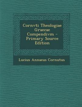 Paperback Cornvti Theologiae Graecae Compendivm [Greek, Ancient (To 1453)] Book