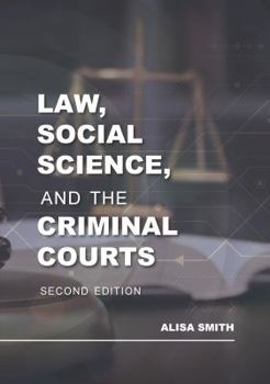 Paperback Law, Social Science, and the Criminal Courts Book