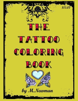 Paperback The Tattoo Coloring Book