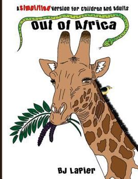 Out of Africa - Simplified Version : Out of Africa - Simplified Version - a Companion Book for Volume 1