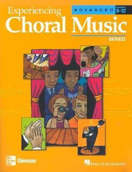 Paperback Experiencing Choral Music, Advanced Mixed Voices, Student Edition Book