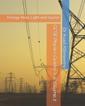 Paperback GCSE Physics Grades 7-9 Volume 2: Energy, Heat, Light and Sound Book