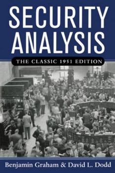 Hardcover Security Analysis: The Classic 1951 Edition Book